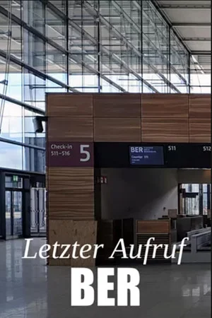 Постер: Letzter Aufruf BER