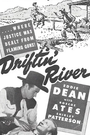 Постер: Driftin' River