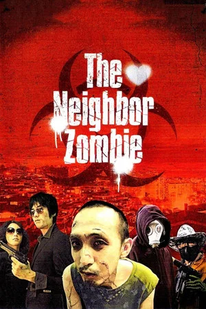 Постер: The Neighbor Zombie