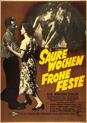 Постер: Saure Wochen - Frohe Feste