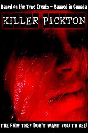 Постер: Killer Pickton