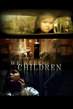 Постер: We Were Children