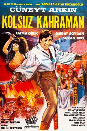 Постер: Kolsuz Kahraman