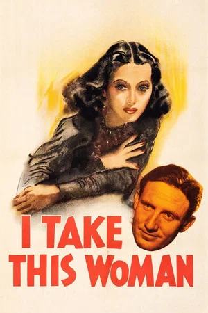 Постер: I Take This Woman