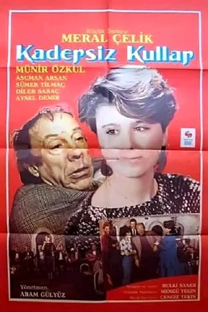Постер: Kadersiz Kullar