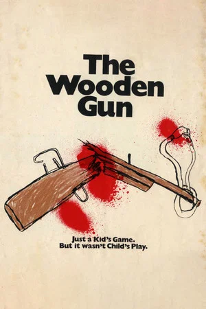 Постер: The Wooden Gun