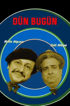 Постер: Dün Bugün