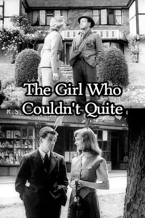 Постер: The Girl Who Couldn't Quite