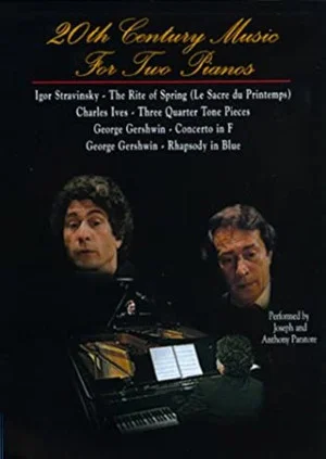 Постер: 20th Century Music For Two Pianos: Gershwin - Stravinsky - Ives
