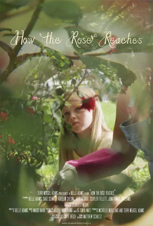 Постер: How the Rose Reaches