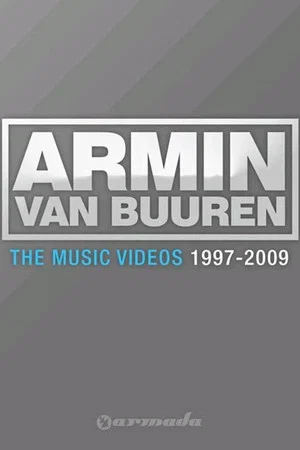 Постер: Armin van Buuren: The music videos 1997 - 2009