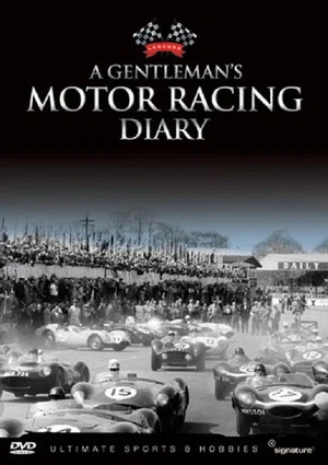 Постер: A Gentleman 's Motor Racing Diary VOL 1