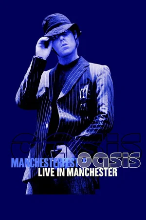 Постер: Oasis 2005 – Live at Manchester City Stadium