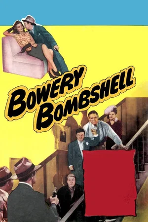 Постер: Bowery Bombshell