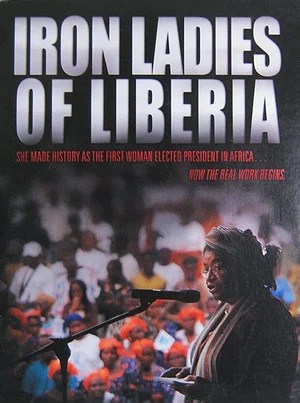 Постер: Iron Ladies of Liberia