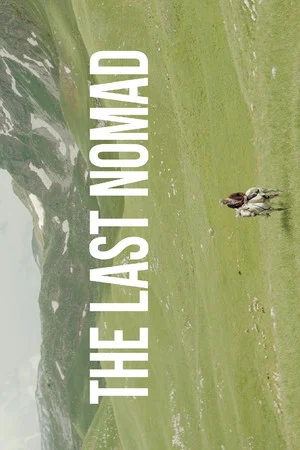 Постер: The Last Nomad