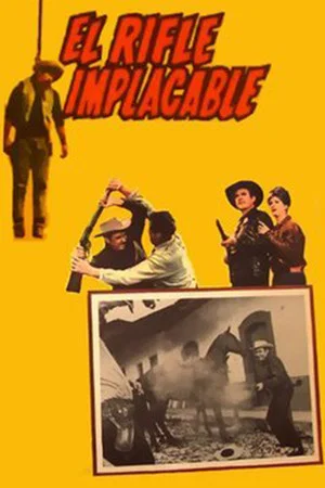 Постер: El rifle implacable