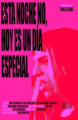 Постер: Esta noche no, hoy es un día especial