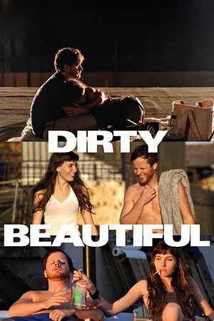 Постер: Dirty Beautiful