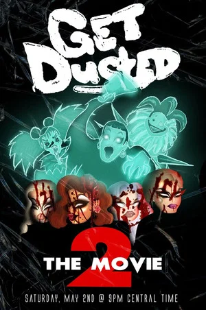 Постер: Get Dusted the Movie II
