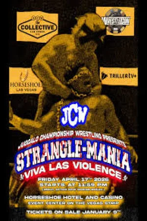 Постер: JCW Strangle-Mania: Viva Las Violence 2026