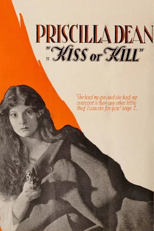 Постер: Kiss or Kill