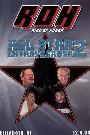 Постер: ROH: All Star Extravaganza 2