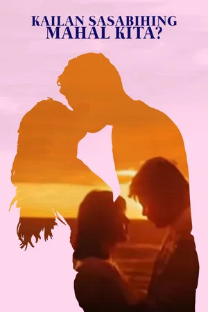Постер: When to Say I Love You?