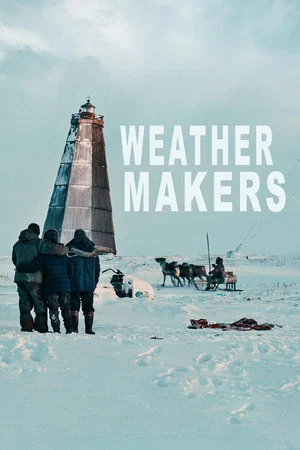 Постер: Weather Makers