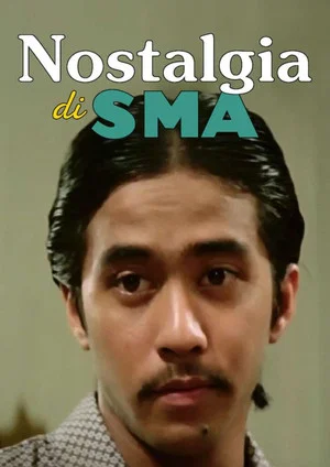 Постер: Nostalgia di SMA