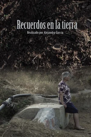 Постер: Recuerdos en la tierra