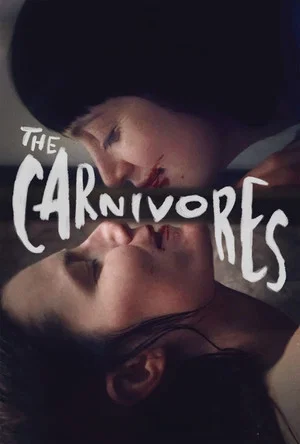 Постер: The Carnivores