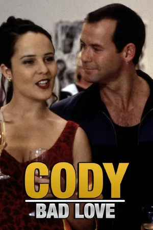 Постер: Cody: Bad Love