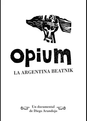 Постер: Opium, la argentina beatnik