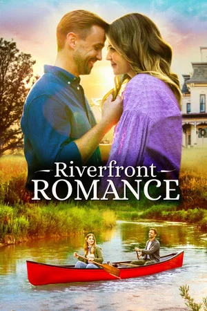 Постер: Riverfront Romance