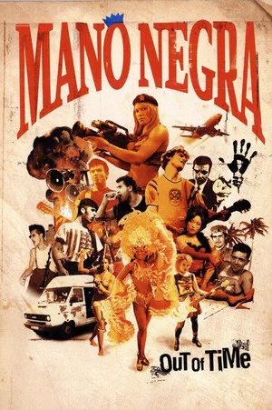 Постер: Mano Negra - Out Of Time