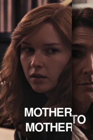 Постер: Mother to Mother