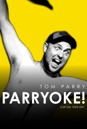Постер: Tom Parry: Parryoke