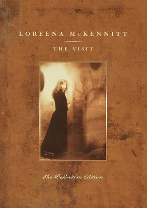 Постер: Loreena McKennitt - The Visit - The Definitive Edition