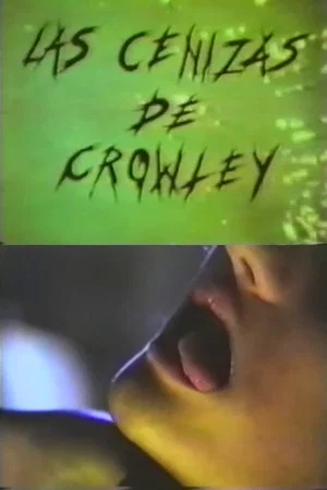 Постер: Crowley's Ashes