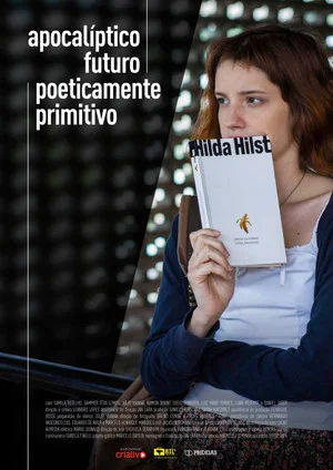 Постер: Apocalíptico Futuro Poeticamente Primitivo