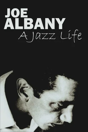 Постер: Joe Albany: A Jazz Life