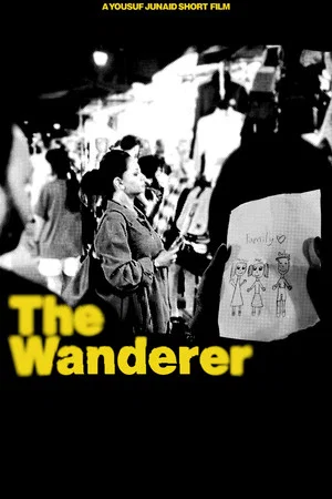 Постер: THE WANDERER (2025) SHORT FILM | SHOT ON IPHONE 14