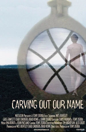 Постер: Carving Out Our Name