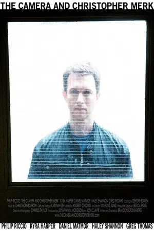 Постер: The Camera and Christopher Merk