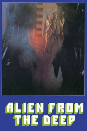 Постер: Alien from the Deep