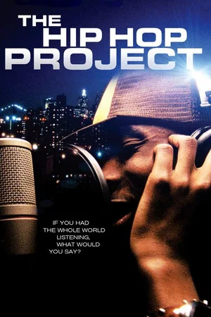 Постер: The Hip Hop Project