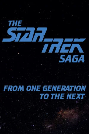Постер: The Star Trek Saga: From One Generation to the Next