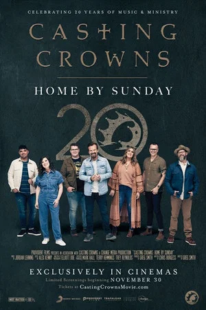 Постер: Casting Crowns: Home by Sunday
