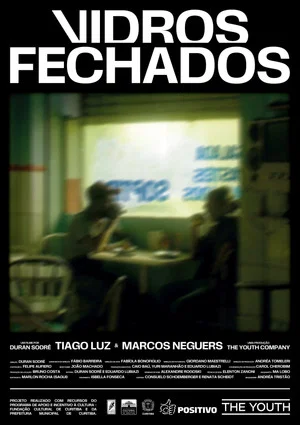 Постер: Vidros Fechados